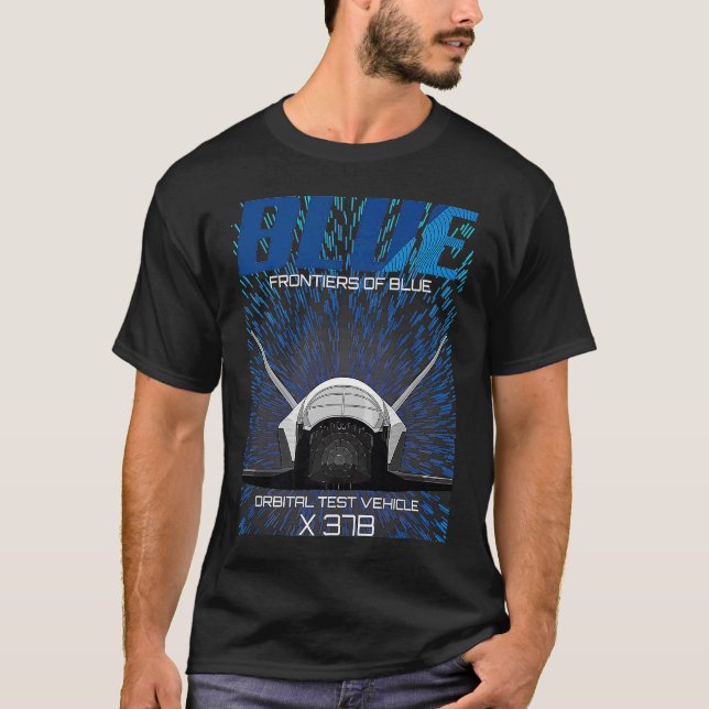 X 37B Space OTV Orbital Test Vehicle Spacecraft  1 T-Shirt (Front)