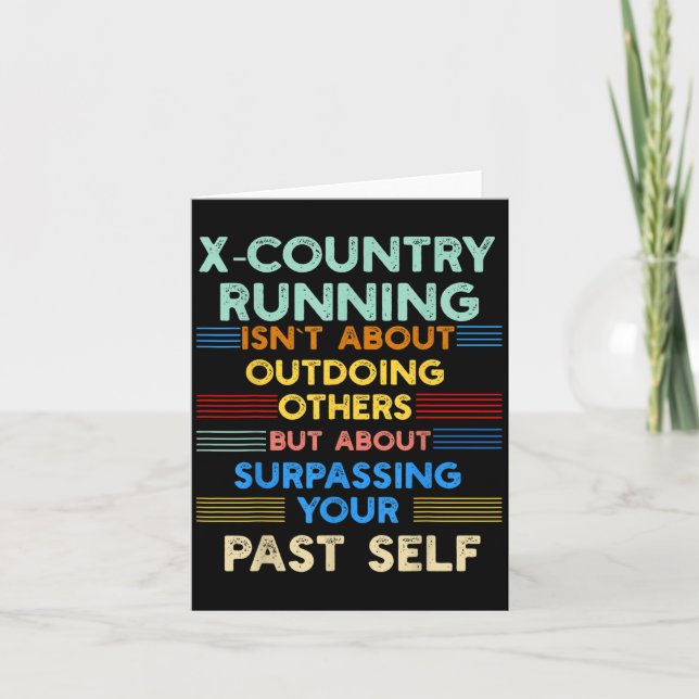 X-country Running Is Outwork Your Past Self Sitive Card (Front)