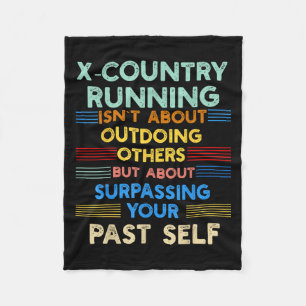 X-country Running Is Outwork Your Past Self Sitive Fleece Blanket