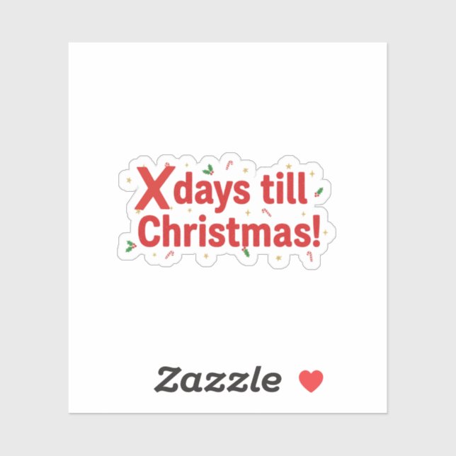 X Days Till Christmas Countdown Fun Holiday Custom (Sheet)