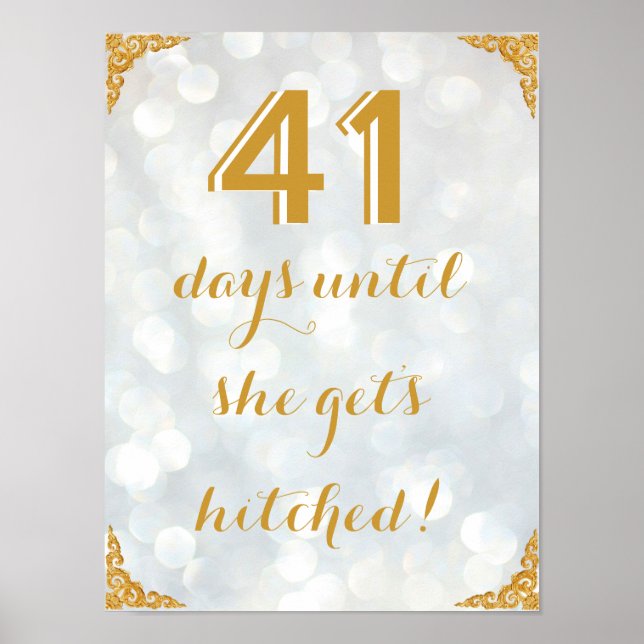X Days Until She Get's Hitched! Poster (Front)