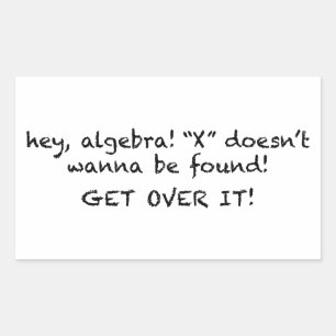 X Doesn’t Wanna Be Found! Sticker
