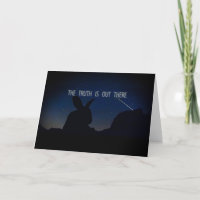 X-Files Rabbit Truth Is Out There Greeting Card