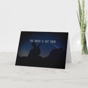 X-Files Rabbit Truth Is Out There Greeting Card