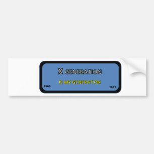 X generation bumper/window sticker