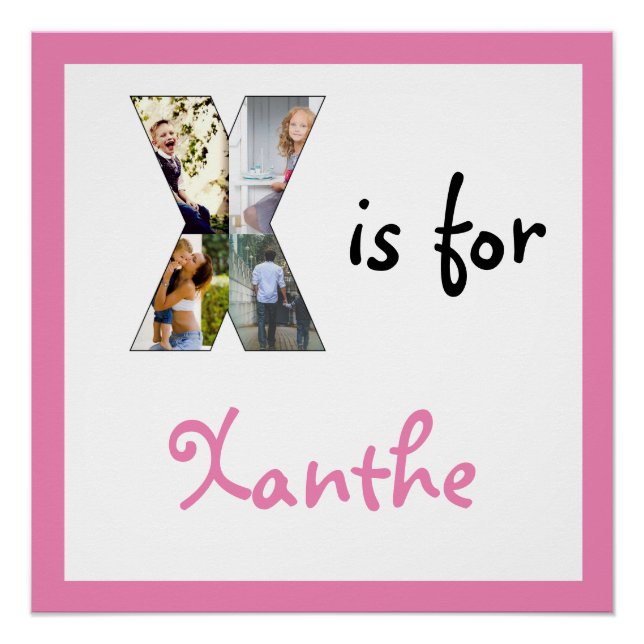 X is for Name Pink Photo  Poster (Front)