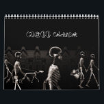 X-Ray Skeletons Midnight Stroll Black Sepia Calendar<br><div class="desc">X-Ray Skeletons Midnight Stroll Black Sepia Printed on clothing,  gift items,  party favours and more. Easy to personalize.</div>