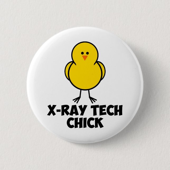 X Ray Tech Chick 2 Inch Round Button (Front)
