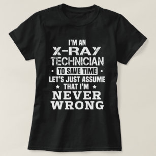 X-Ray Technician T-Shirt
