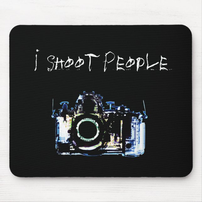 X-RAY VISION CAMERA ORIGINAL - I Shoot People Mouse Pad (Front)