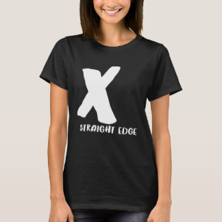 X Straight Edge Hardcore Punk Rock Stay Straight T-Shirt