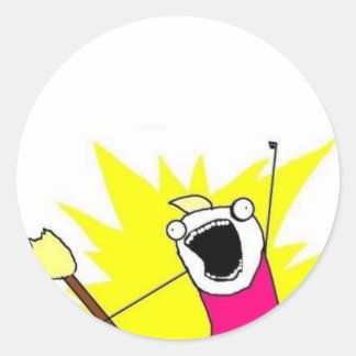 X to the Y All the things meme stickers