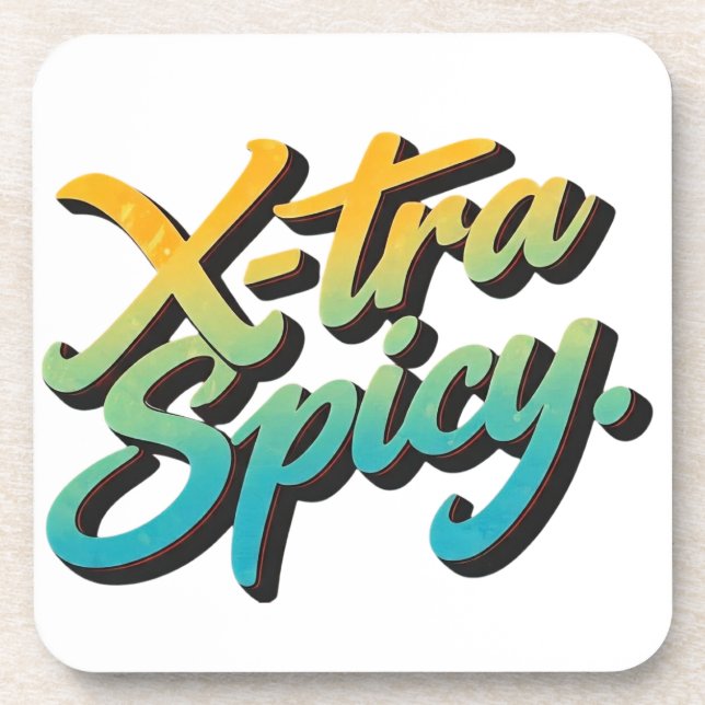 X-tra Spicy Coaster (Front)