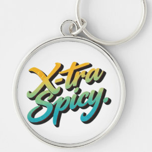 X-tra Spicy Keychain