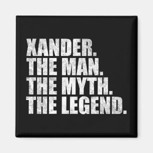 Xander name, Xander The Man The Myth The Legend Magnet
