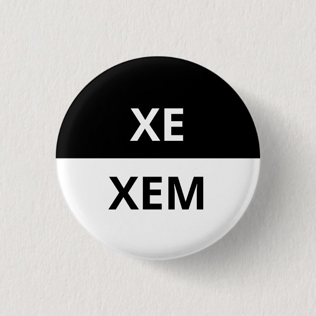 Xe/Xem Pronoun Black & White Badge 1 Inch Round Button (Front)