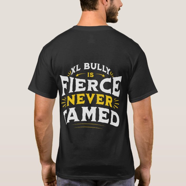 Xl Bullies Dog Pitbull Funny Quotes  T-Shirt (Back)
