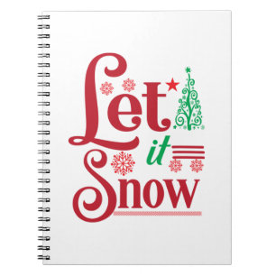 Xmas Art Let Is Snow Notebook