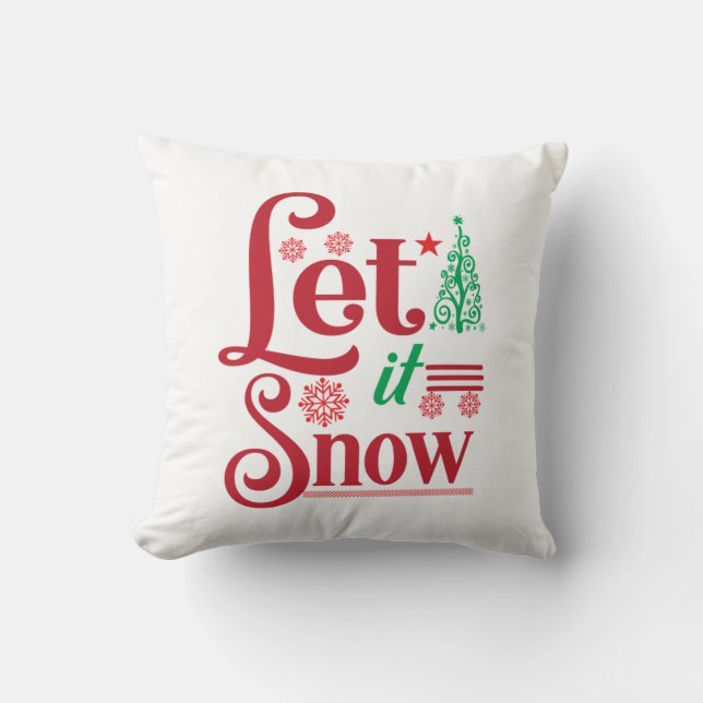 Xmas Art Let Is Snow Throw Pillow (Front)