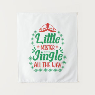 Xmas Art Little Mister Jingle All The Way Tapestry