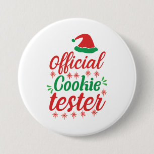 Xmas Art Official Cookie Tester 3 Inch Round Button