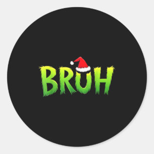 Xmas Bruh Christmas Kids Teens Boys Funny Christma Classic Round Sticker