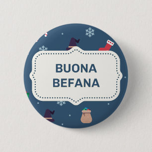 xmas buona Befana 2 Inch Round Button