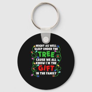 Xmas Family Christmas Might Fun As Well Sleep Unde Keychain