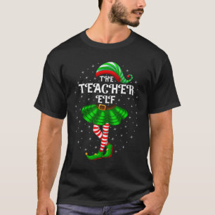 Xmas Family Matching Women Girls The Teacher Elf C T-Shirt