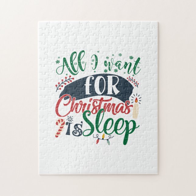 Xmas Gift | All I Want For Christmas Is Sleep Jigsaw Puzzle (Vertical)