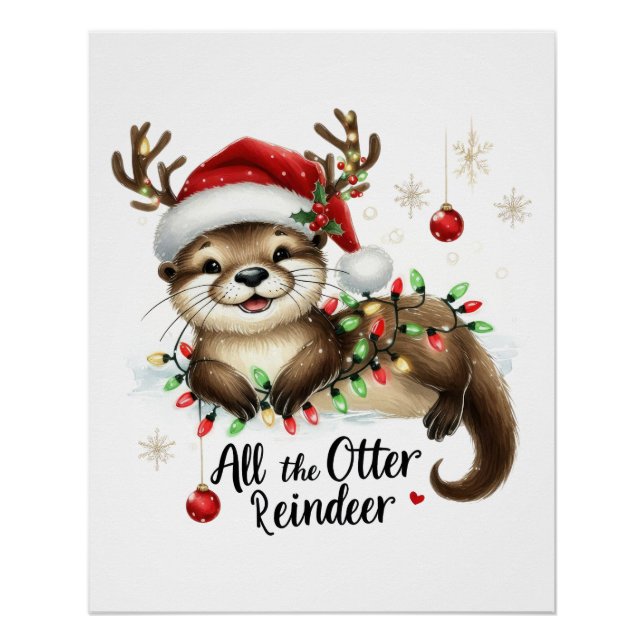  Xmas Gift All The Otter Reindeer Poster (Front)