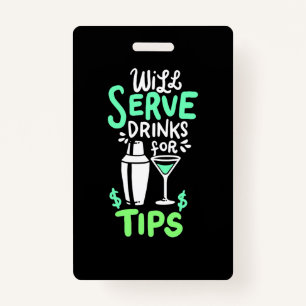 Xmas Gift   Bartender Will Serve Drinks For Tips Badge