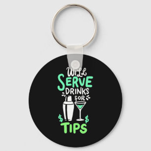 Xmas Gift Bartender Will Serve Drinks For Tips Keychain