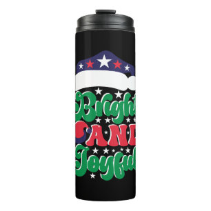 Xmas Gift Bright And Joyful Thermal Tumbler