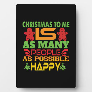 Xmas Gift Christmas To Me Plaque