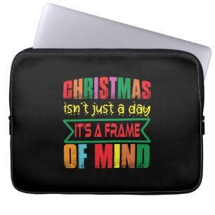 Xmas Gift Chritsmas Is Not Just A Day Laptop Sleeve