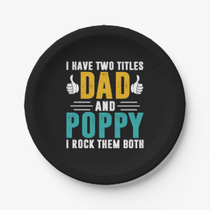 Xmas Gift   Dad And Poppy I Rock Them Paper Plate