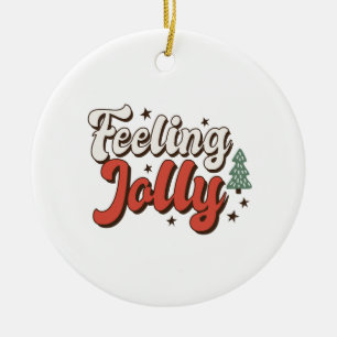 Xmas Gift Feeling Jolly Ceramic Ornament