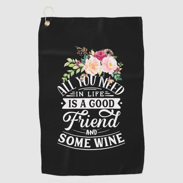 Xmas Gift | Good Friend And Some Wine Golf Towel (Front)