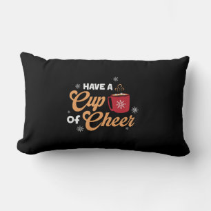 Xmas Gift Have A Cup Of Cheer Lumbar Pillow
