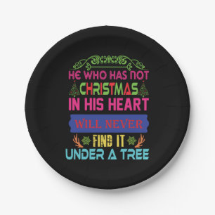 Xmas Gift He Who Has Not Christmas Paper Plate