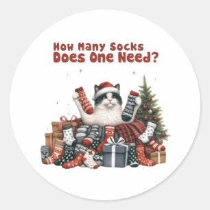 Xmas Gift How Many Socks Does One Need Classic Round Sticker