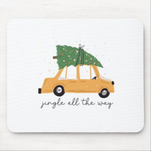 Xmas Gift Jingle All The Way Mouse Pad