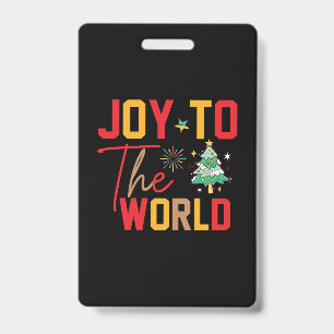 Xmas Gift Joy To The World Badge