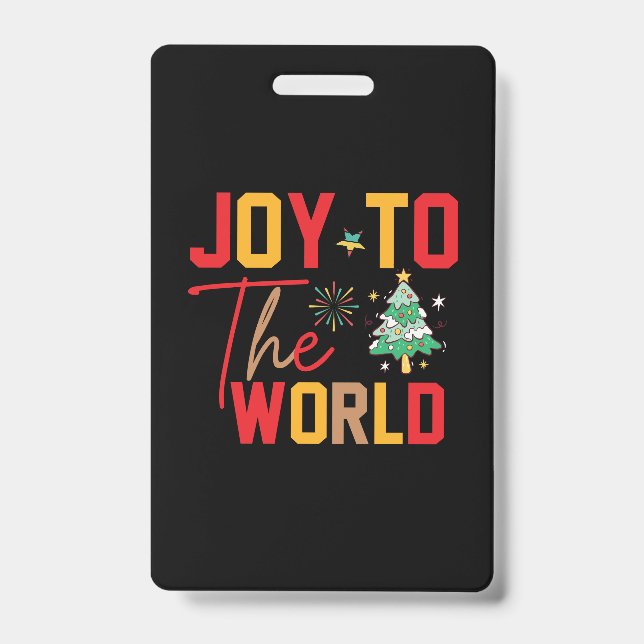 Xmas Gift Joy To The World Badge (Front)