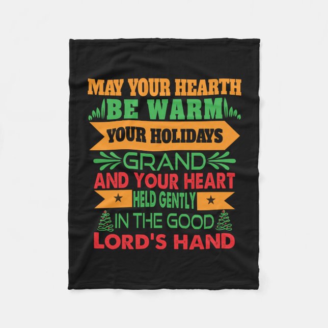 Xmas Gift May Your Hearth Be Warm Fleece Blanket (Front)