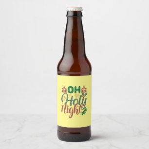 Xmas Gift   Oh Holy Night Beer Bottle Label
