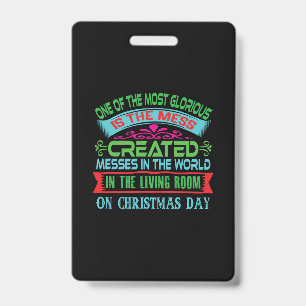 Xmas Gift One Of The Most Glorious Badge