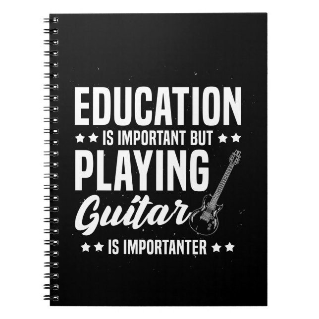 Xmas Gift | Playing Guitar Is Important Notebook (Front)