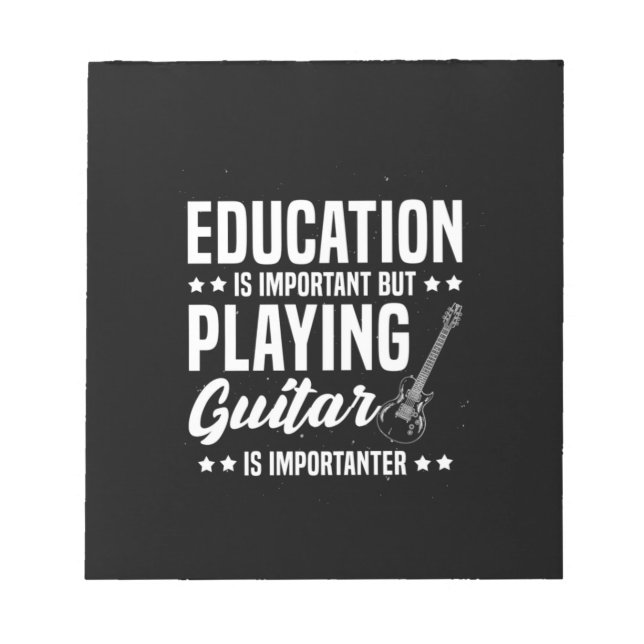 Xmas Gift | Playing Guitar Is Important Notepad (Front)